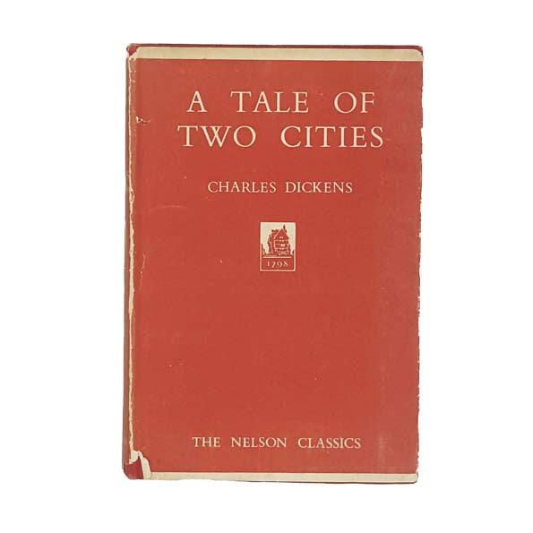 Charles Dickens' A Tale of Two Cities - Nelson