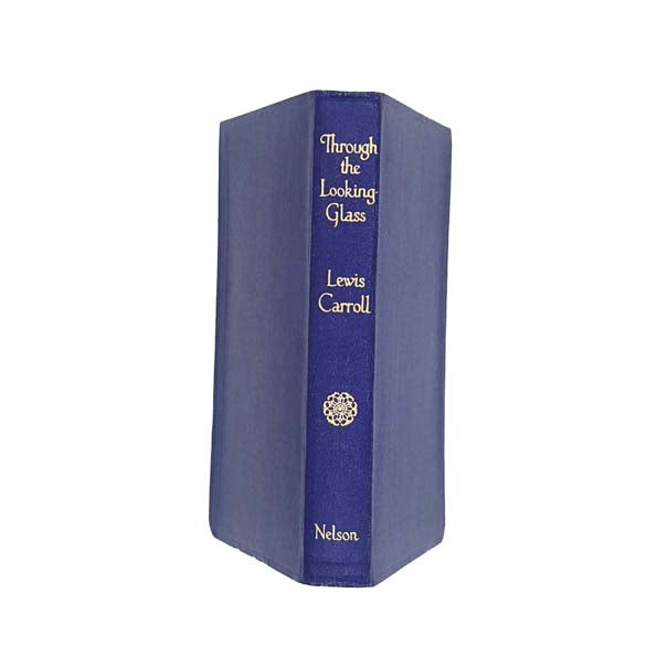 Lewis Carroll's Through the Looking Glass - Nelson 1954