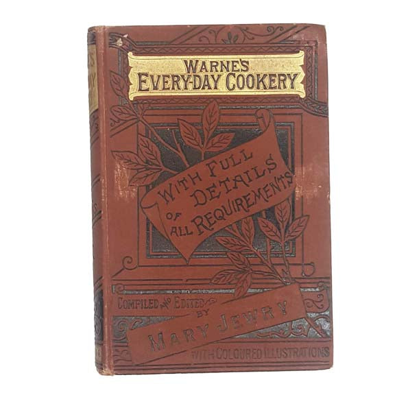 Warne's Everyday Cookery edited by Mary Jewry - F. Warne &amp; Co.