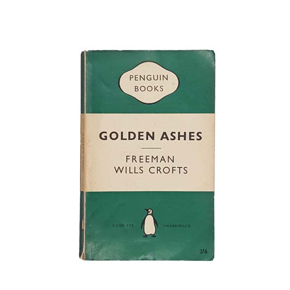 Golden Ashes by Freeman Wills Crofts - Penguin, 1959