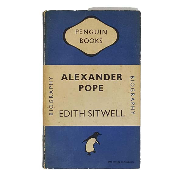Alexander Pope by Edith Sitwell - Penguin 1948