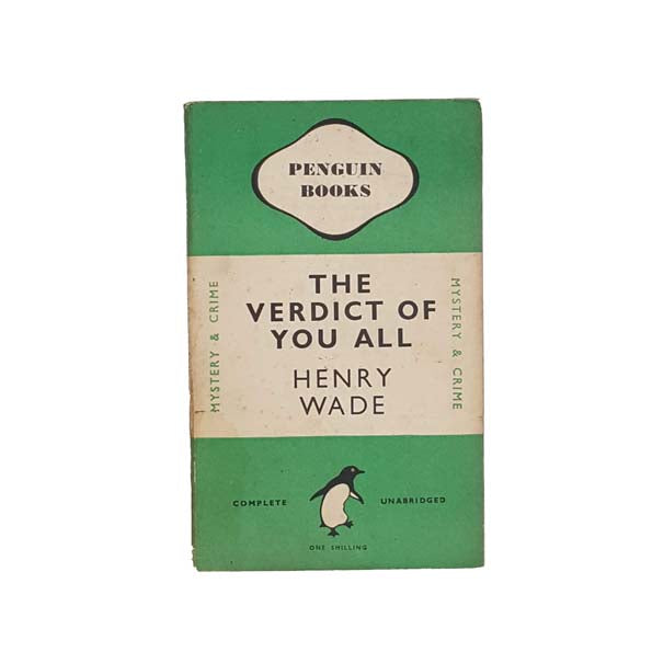 The Verdict of You All by Henry Wade - Penguin, 1947
