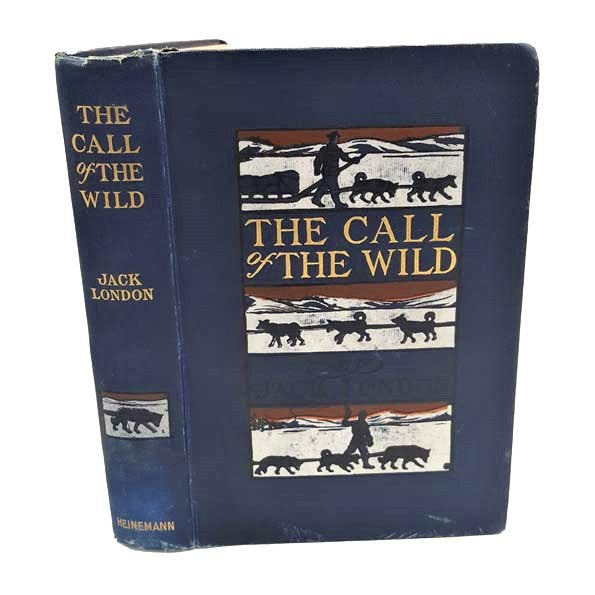 The Call of the Wild by Jack London - William Heinemann, 1904
