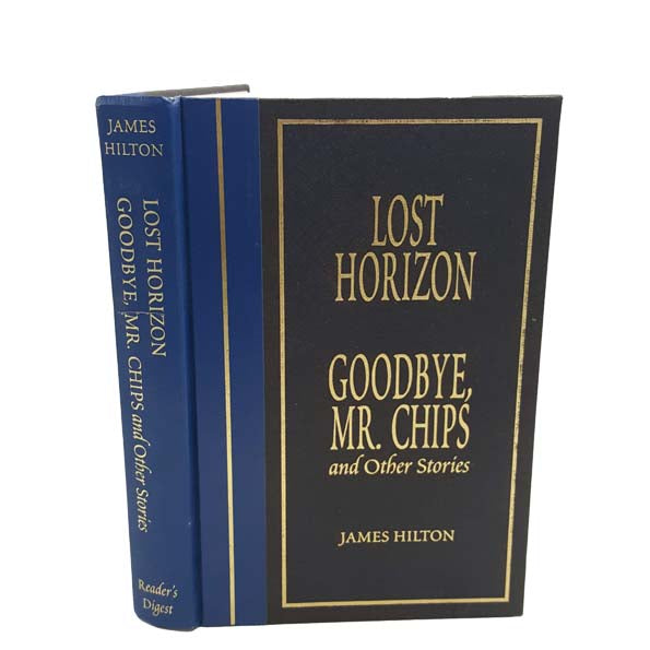 James Hilton's Lost Horizon &amp; Goodbye Mr. Chips and other stories, 1997