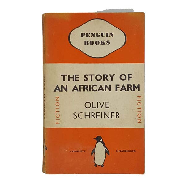 The Story of an African Farm by Olive Schreiner - Penguin 1939