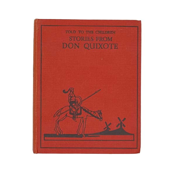 Stories from Don Quixote by Cervantes - T. C. &amp; E. C. Jack