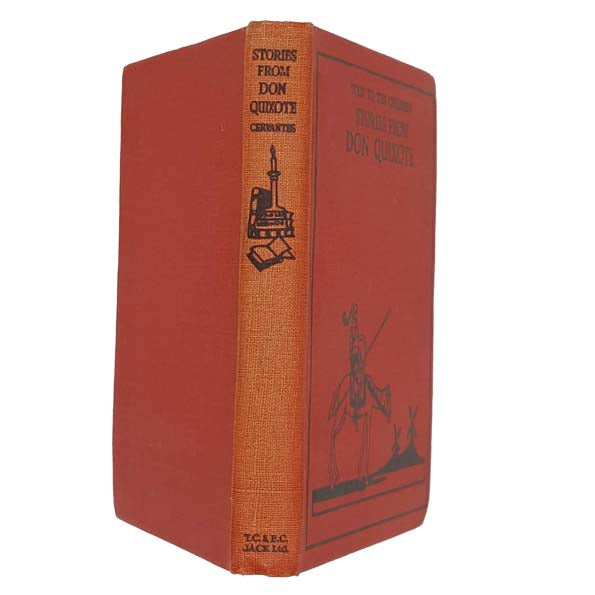 Stories from Don Quixote by Cervantes - T. C. &amp; E. C. Jack