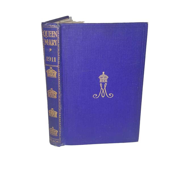 Life of Her Majesty Queen Mary by Sir Clement Kinloch-Cooke