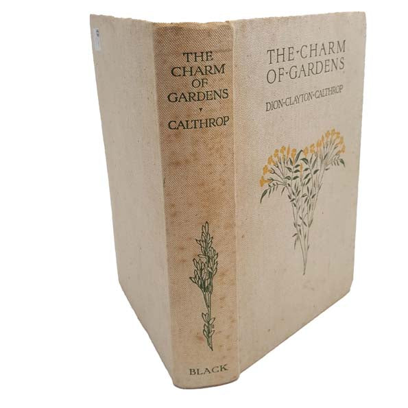 The Charm of Gardens by Dion Clayton Calthrop, 1933