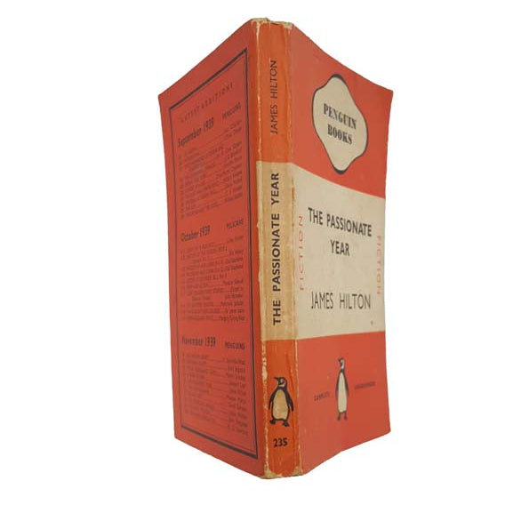 The Passionate Year by James Hilton  - Penguin First Edition, 1939