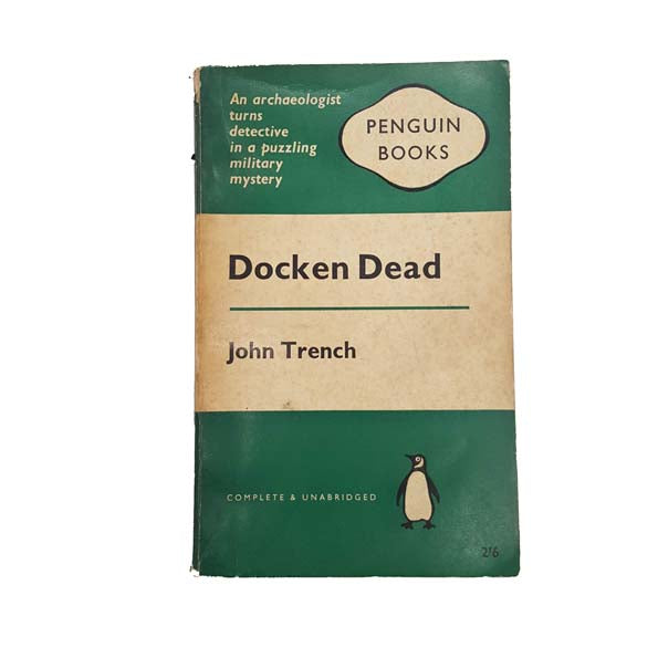 Docken Dead by John Trench - Penguin, 1960