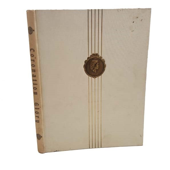 Coronation Glory: A Pageant of Queens 1559-1953