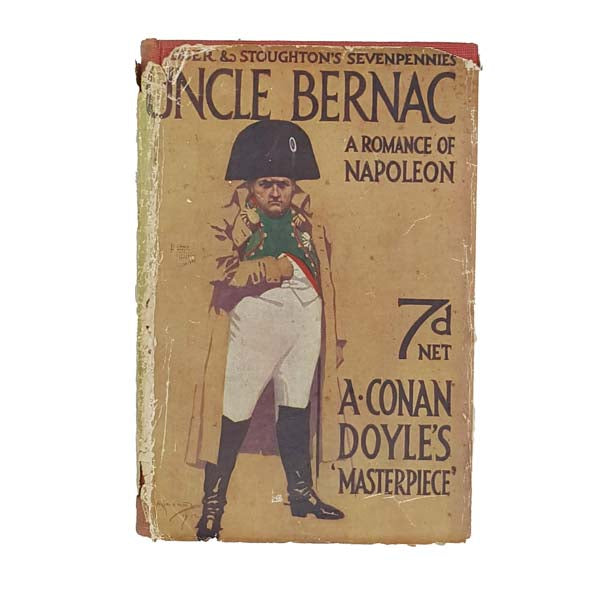 Arthur Conan Doyle's Uncle Bernac - Hodder &amp; Stoughton