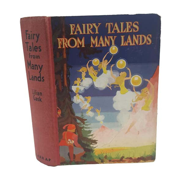 Fairy Tales From Many Lands retold by Lilian Gask - George G. Harrap, 1933
