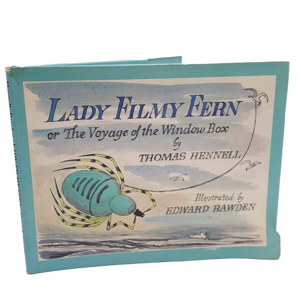 Lady Filmy Fern or The Voyage of the Window Box by Thomas Hennell - First Edition, 1980