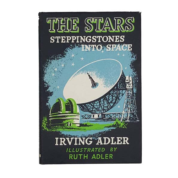 The Stars Stepping Stones into Space by Irving Adler - Dobson 1956