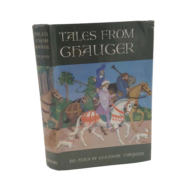 Tales From Chaucer re-told by Eleanor Farjeon, 1963