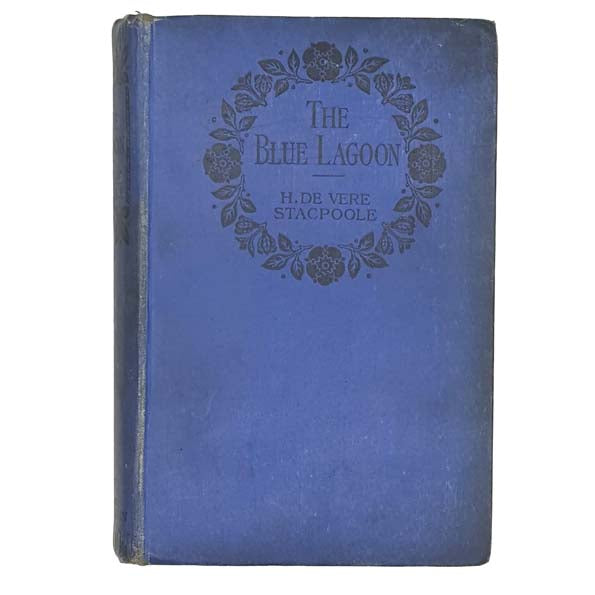 The Blue Lagoon by H. De Vere Stacpoole - Unwin 1910