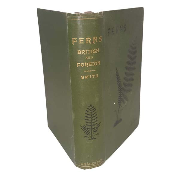 Ferns British and Foreign by John Smith, 1896