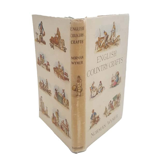 English Country Crafts by Norman Wymer, 1946