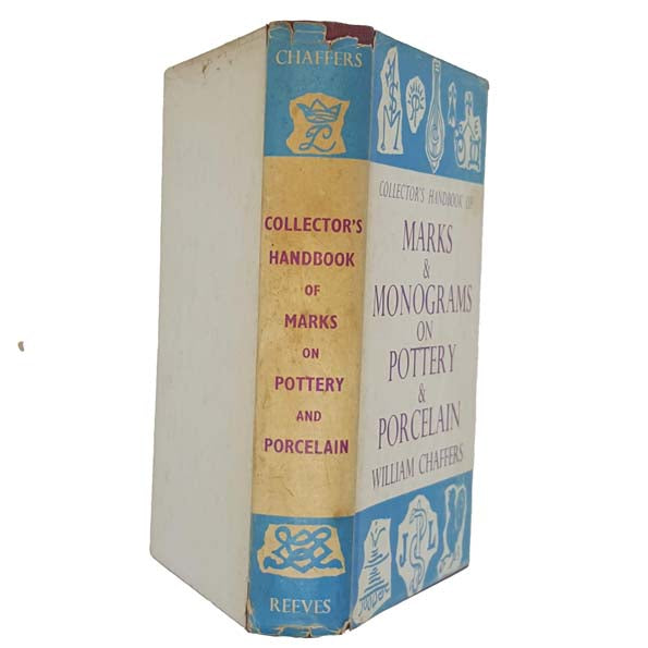 Collector's Handbook of Marks &amp; Monograms on Pottery and Porcelain by William Chaffers - Reeves1972