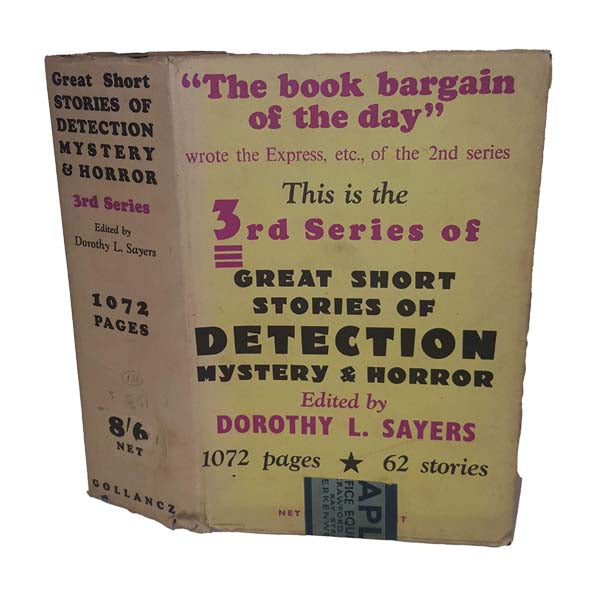 Great Short Stories of Detection Mystery &amp; Horror edited by Dorothy L. Sayers, 1950
