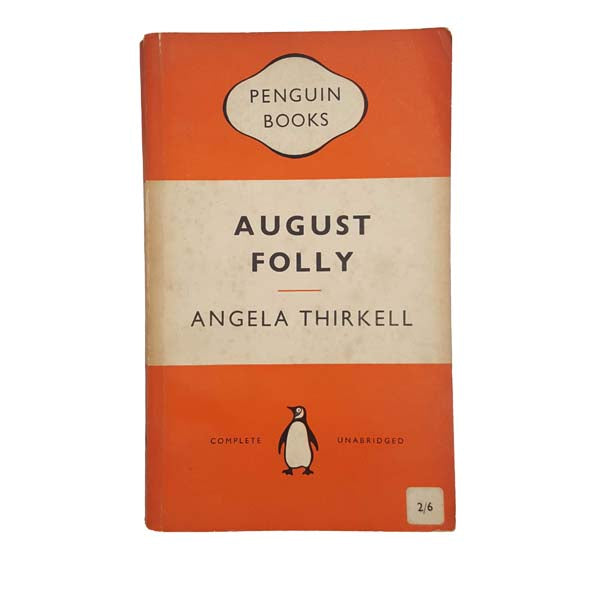 August Folly by Angela Thirkell - Penguin, 1954