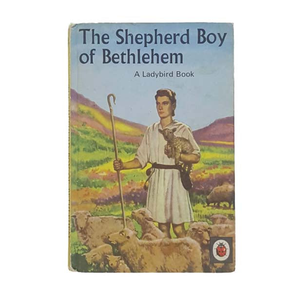 Ladybird 522: The Shepherd Boy of Bethlehem