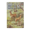 Ladybird 536: British Wild Animals