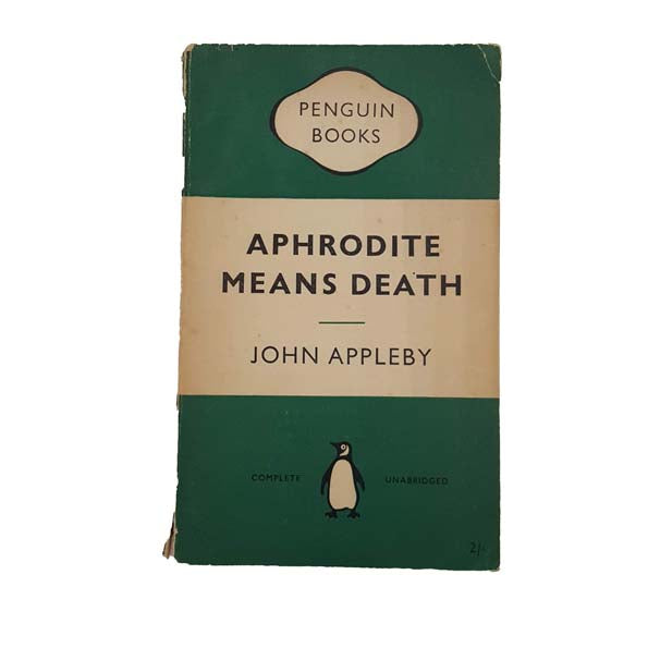 Aphrodite Means Death by John Appleby - Penguin, 1954
