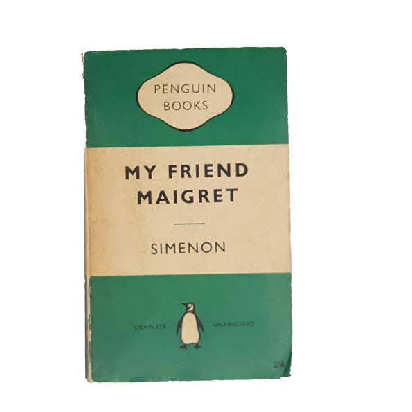 My Friend Maigret by Simenon - Penguin, 1959