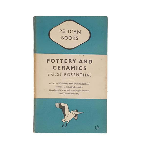 Pottery and Ceramics by Ernst Rosenthal - Pelican, 1949