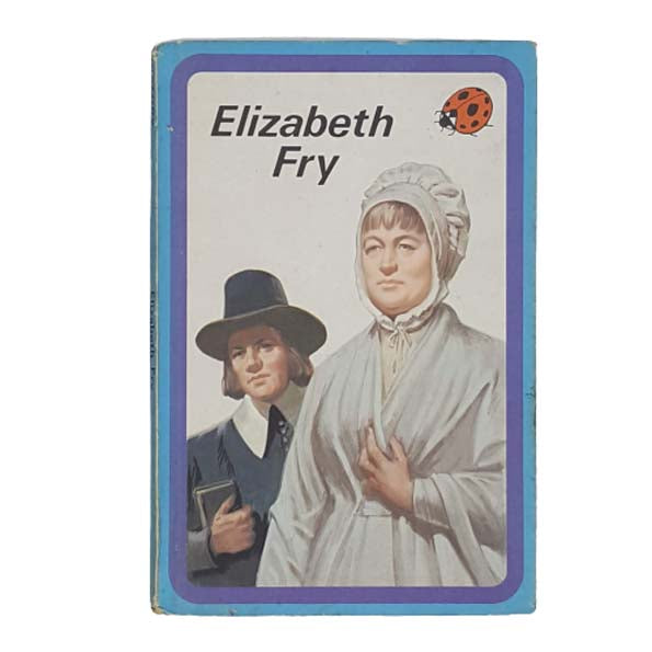 Ladybird 561 Blue Border Cover: Elizabeth Fry