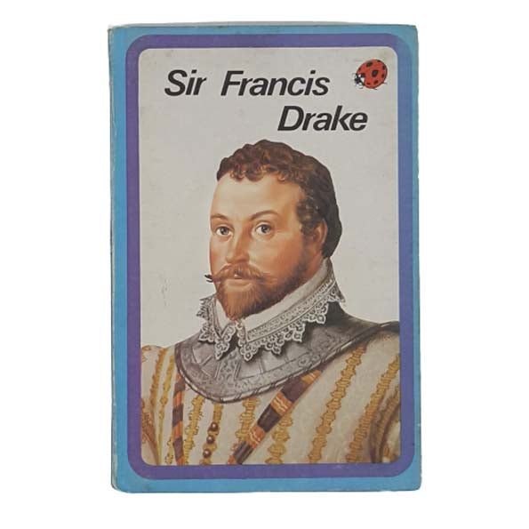 Ladybird 561 Blue Border Cover: Sir Francis Drake