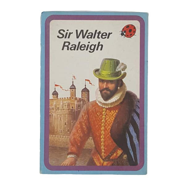 Ladybird 561 Blue Border Cover: Sir Walter Raleigh