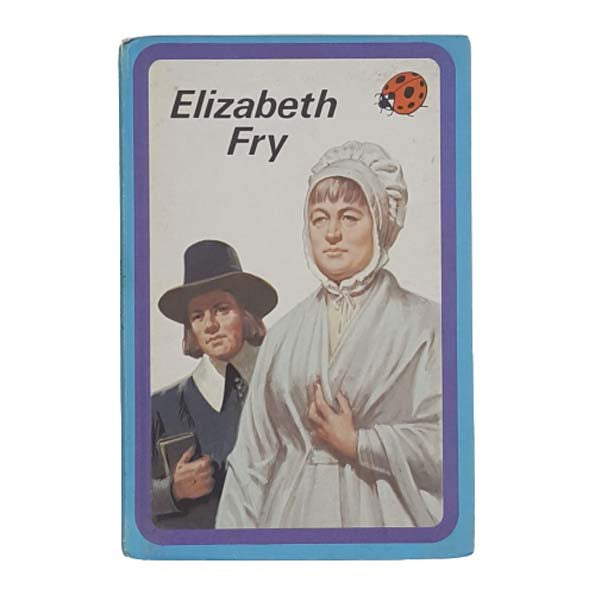 Ladybird 561 Blue Border Cover: Elizabeth Fry