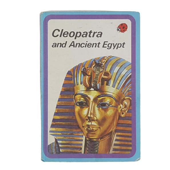 Ladybird 561 Blue Border Cover: Cleopatra and Ancient Egypt