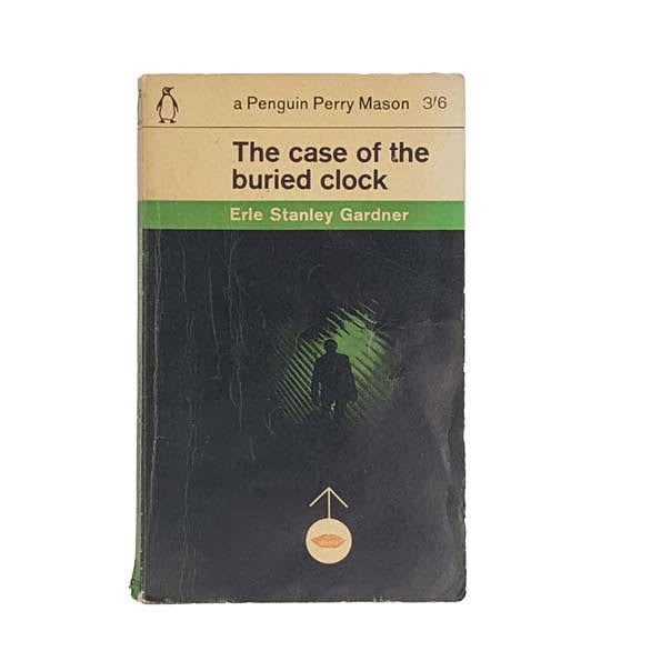 The Case of the Buried Clock by Erle Stanley Gardner - Penguin, 1965