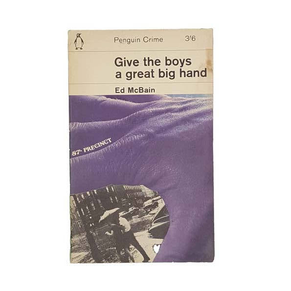 Give the Boys a Great Big Hand by Ed McBain - Penguin, 1965
