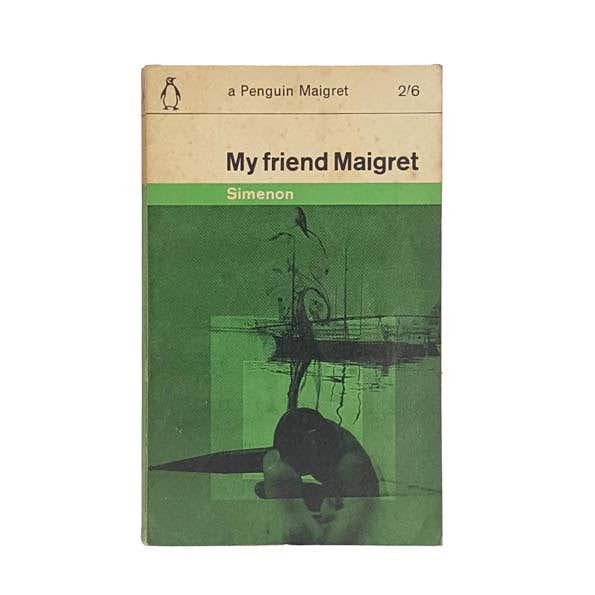 My Friend Maigret by Simenon - Penguin, 1963