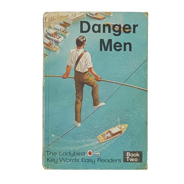 Ladybird 641 Keywords Full Picture Cover: Danger Men