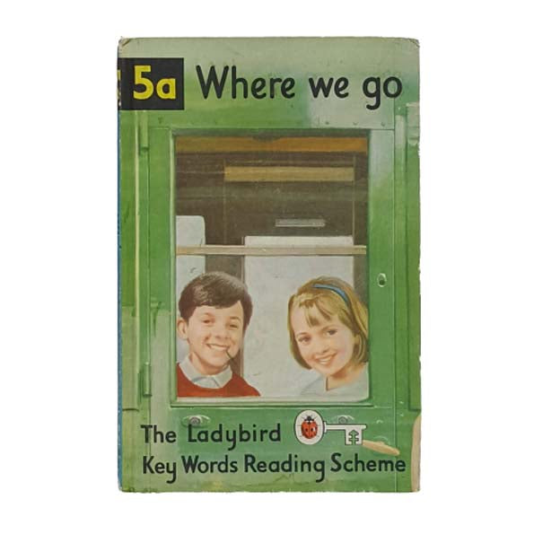 Ladybird 641 Keywords Full Picture Cover: 5a Where We Go