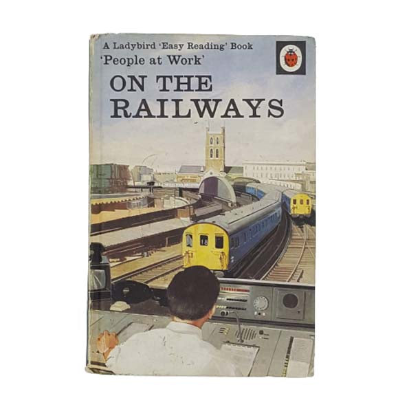 Ladybird 606B People at Work: On the Railways