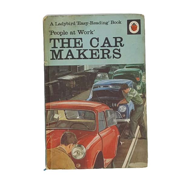 Ladybird 606B People at Work: The Car Makers
