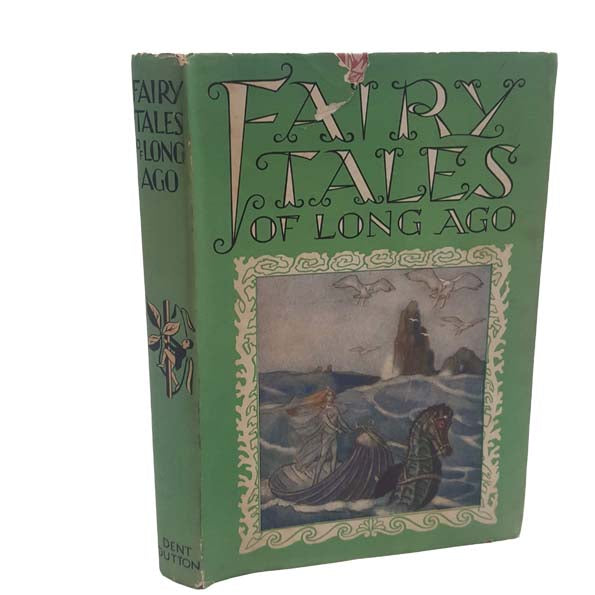 Fairy Tales of Long Ago edited by M. C. Carey -  J. M. Dent, 1952