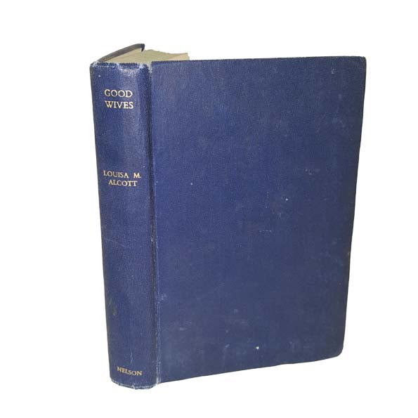 Louisa May Alcott's Good Wives - Nelson