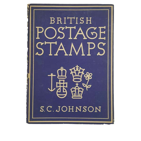 British Postage Stamps by S. C. Johnson, 1944