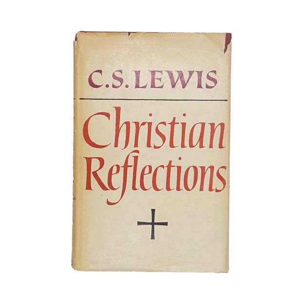 C. S. Lewis' Christian Reflections, 1967