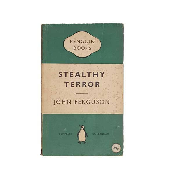 Stealthy Terror by John Ferguson - Penguin, 1954