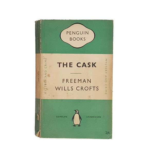 The Cask by Freeman Wills Crofts - Penguin, 1952